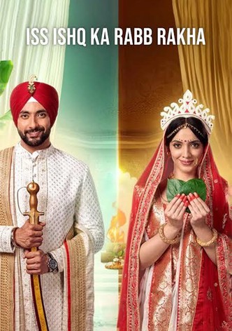 Iss Ishq Ka... Rabb Rakha