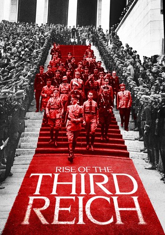 The Rise of the Third Reich