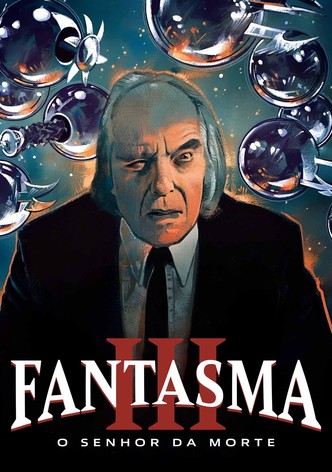 Fantasma III: O Senhor da Morte