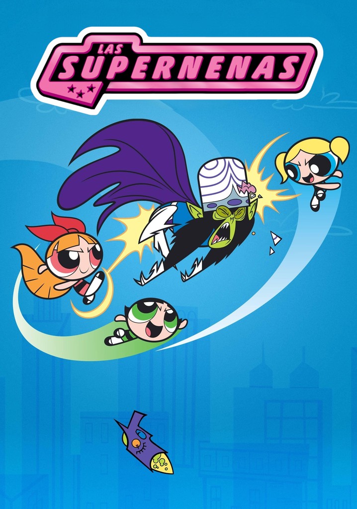Las Supernenas Ver la serie de tv online