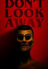 Don't Look Away