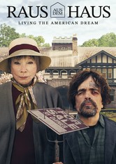 Raus aus dem Haus: Living The American Dream