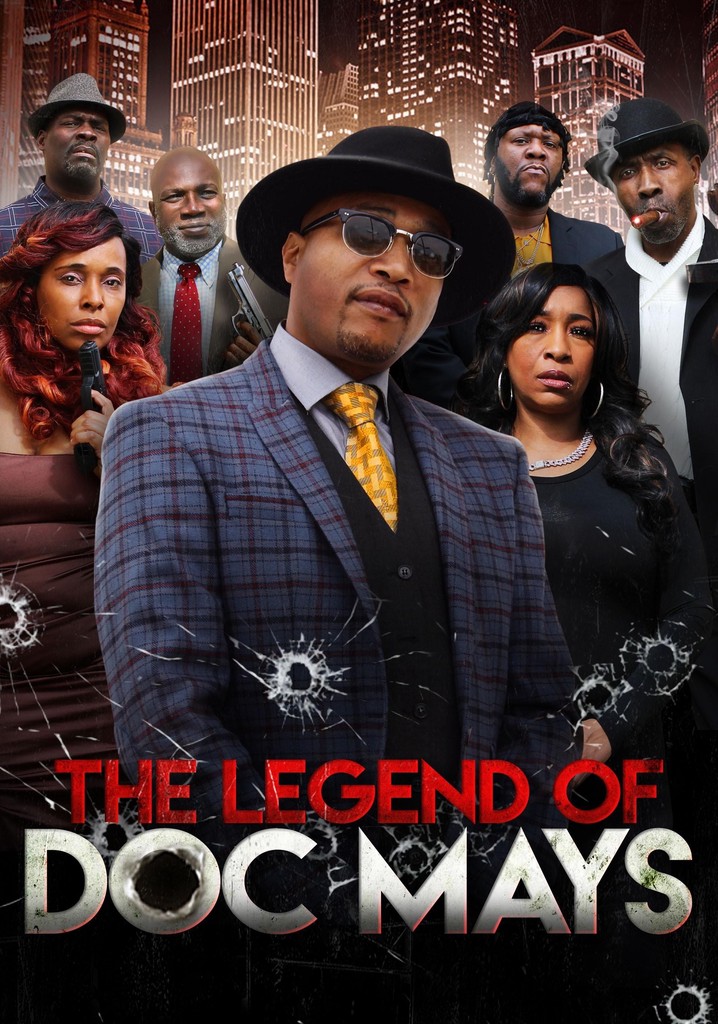 The Legend of DOC MAYS
