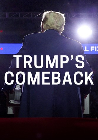 Trump's Comeback