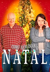 Como Arruinar O Natal