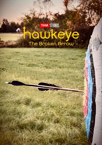 Hawkeye: The Broken Arrow
