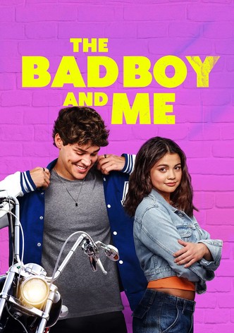 The Bad Boy and Me