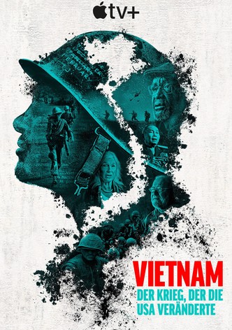 Vietnam: Der Krieg, der die USA veränderte