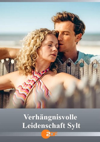 Verhängnisvolle Leidenschaft Sylt