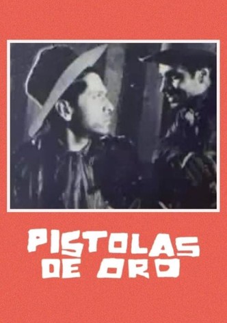 Pistolas de oro