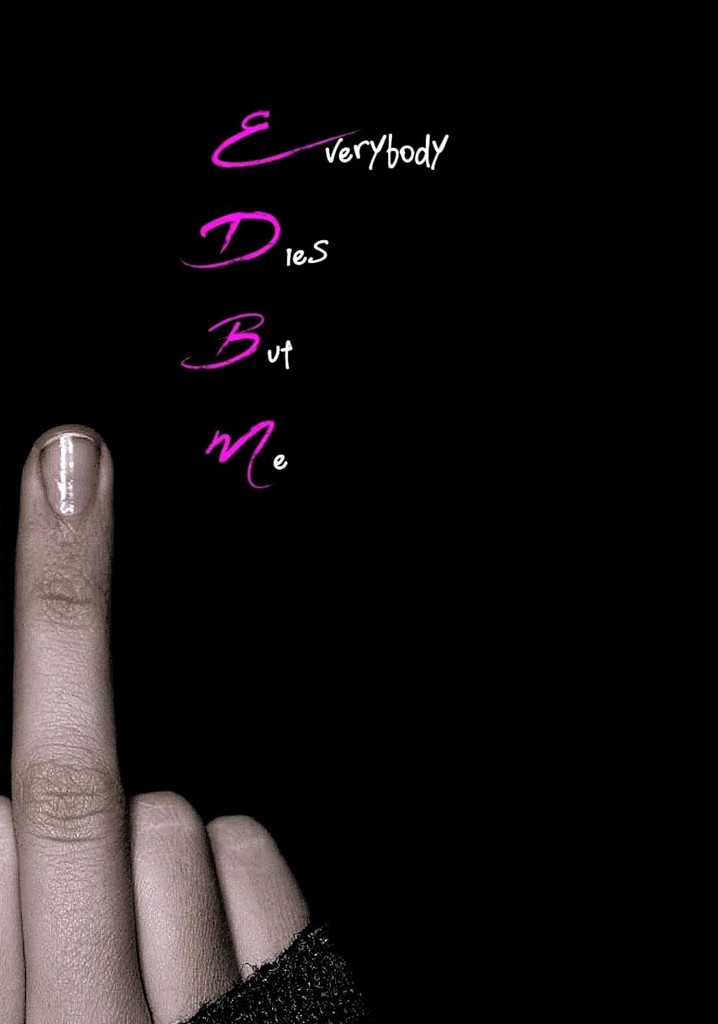 Ben Hariç Herkes Ölsün