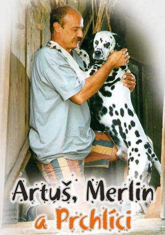 Artuš, Merlin a Prchlíci