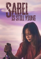 Sabel Is Still Young