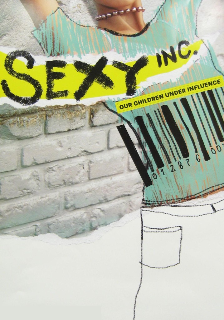 Sexy Inc. Our Children under Influence