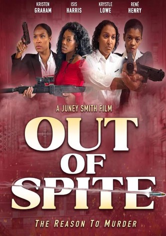 Out of Spite