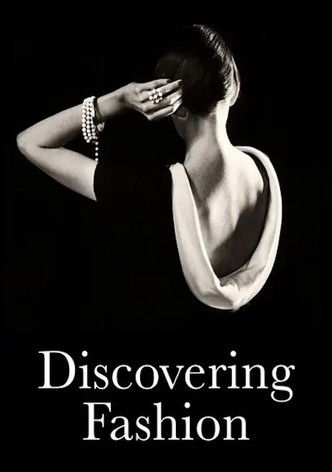 Discovering Fashion: The Designers