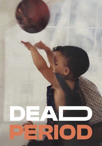 Dead Period