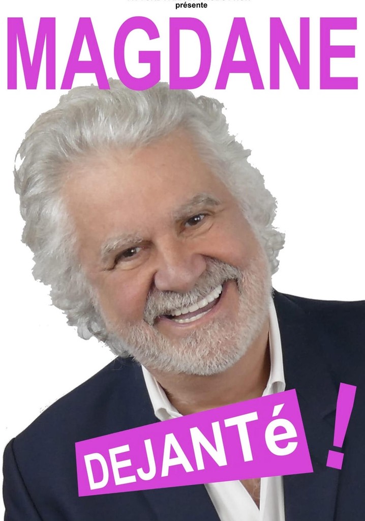 Magdane : Déjanté !