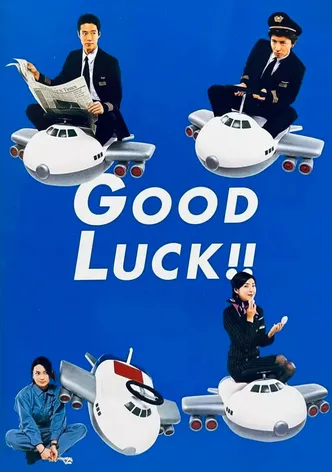 Good Luck!! poster