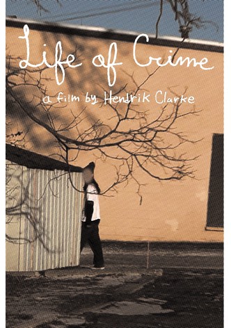 Life of Crime