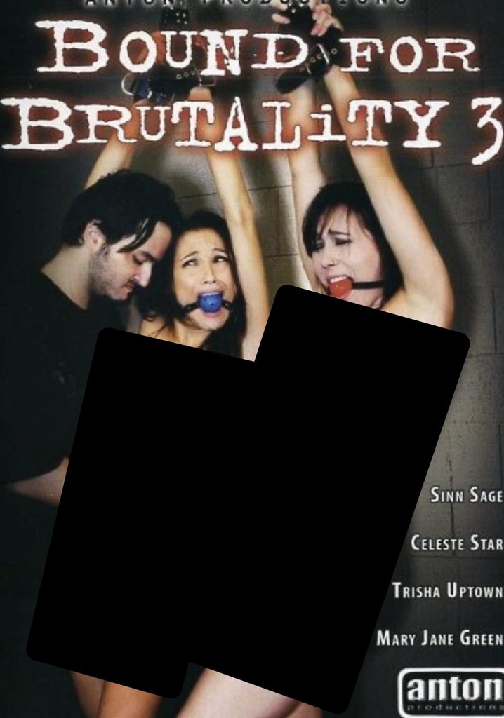 Bound for Brutality 3