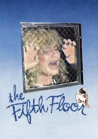 The Fifth Floor