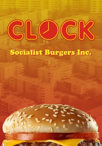 Clock - Socialist Burgers Inc.