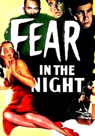 Fear in the Night