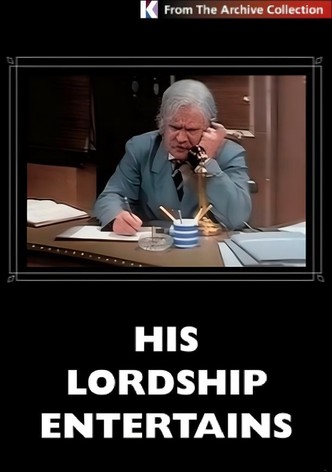 His Lordship Entertains