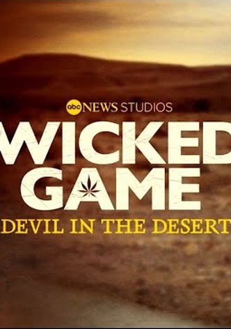 Wicked Game: Devil in the Desert