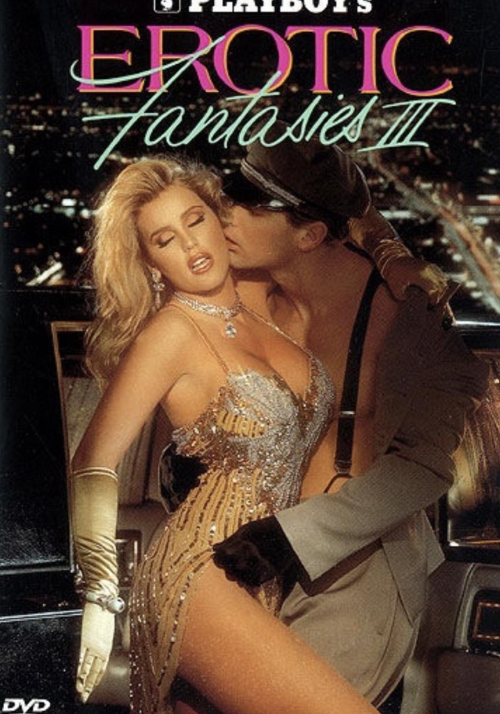 Playboy's Erotic Fantasies III