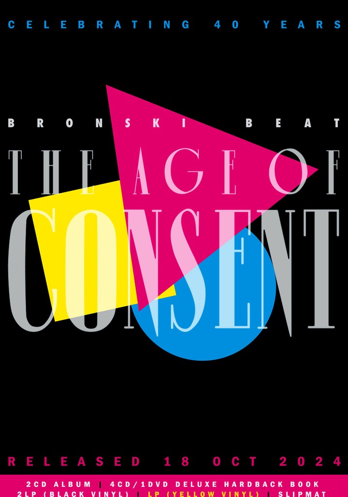 Bronski Beat - The Age Of Consent (40th year anniversary edition)