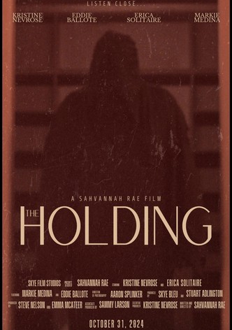 The Holding