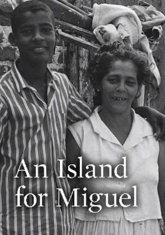An Island for Miguel