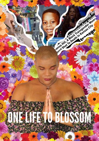 One Life To Blossom