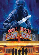 Movie Theater Massacre
