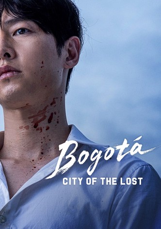 Bogotá: City of the Lost