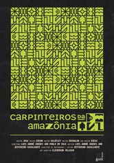 Carpinteiros da Amazônia