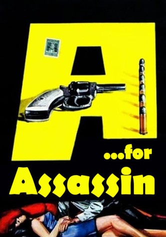 A... For Assassin