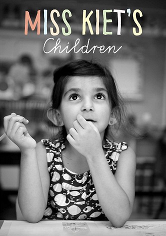 Miss Kiet's Children