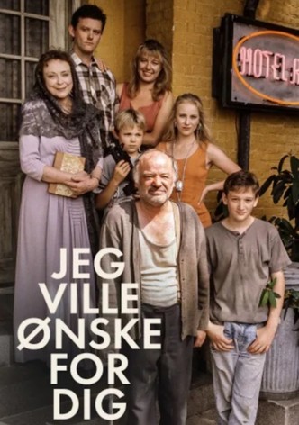 Jeg ville ønske for dig
