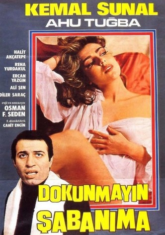 Dokunmayin Sabanima