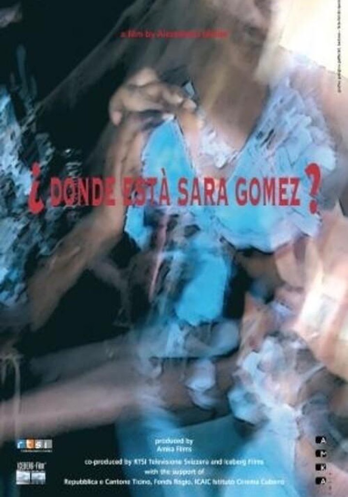 Where is Sara Gómez?