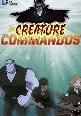 Creature Commandos