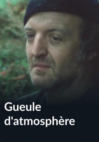 Gueule d'atmosphère