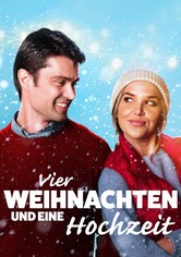 Vier Weihnachten und eine Hochzeit