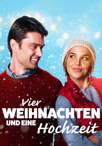 Vier Weihnachten und eine Hochzeit