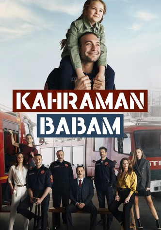 Kahraman Babam