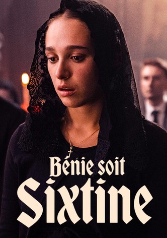 Bénie soit Sixtine