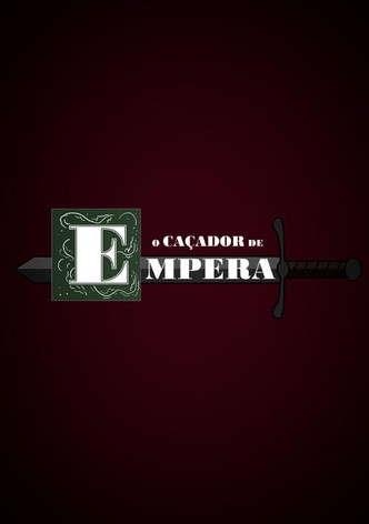 O Caçador de Empera